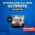 thumbnail image 3 of Finish Ultimate Quantum Dishwasher Pods, Dishwasher Detergent Dish Soap, 50% More Cleaning Power, 11 Count, 3 of 11