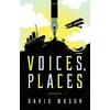 Voices, Places, Used [Paperback]