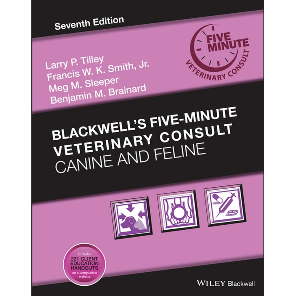Blackwell's FiveMinute Veterinary Consult Blackwell's FiveMinute