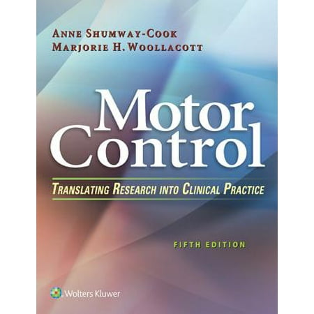 Motor Control : Translating Research Into Clinical (Best Practice & Research Clinical Anaesthesiology)
