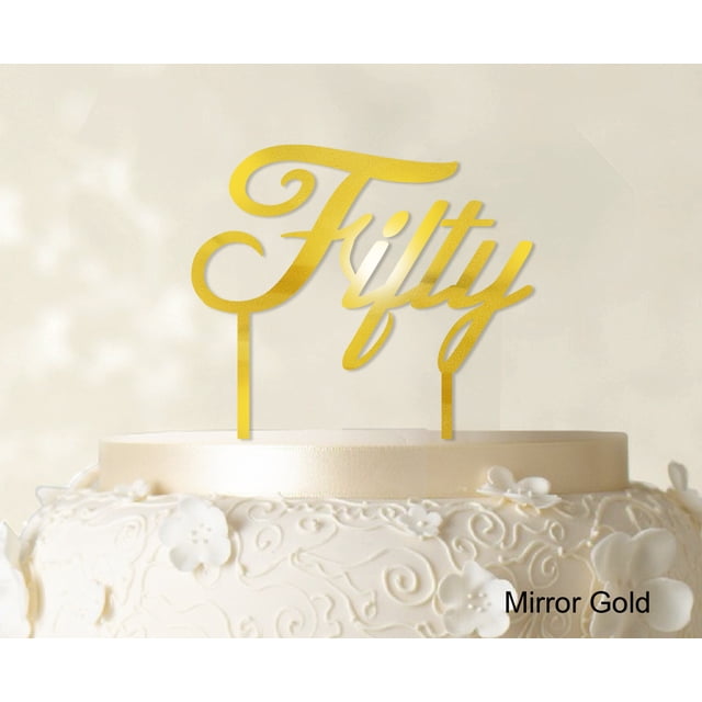 Fifty Custom Birthday Cake Topper Personalized Wedding Cake Topper Color Option Available 5-7 Inches Wide