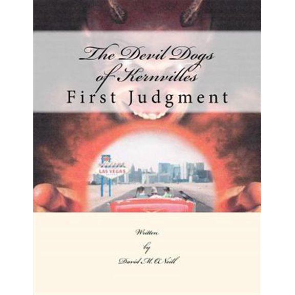 Pre-Owned Devil Dogs of Kernville : First Judgment