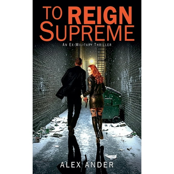 Jaxon Reigns Action Thriller To Reign Supreme, Book 1, (Paperback)