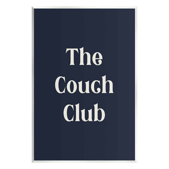 Stupell Industries Couch Club Phrase Typography Painting Unframed Art Print Wall Art, 10 x 15