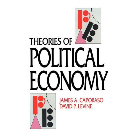Theories of Political Economy, (Paperback)