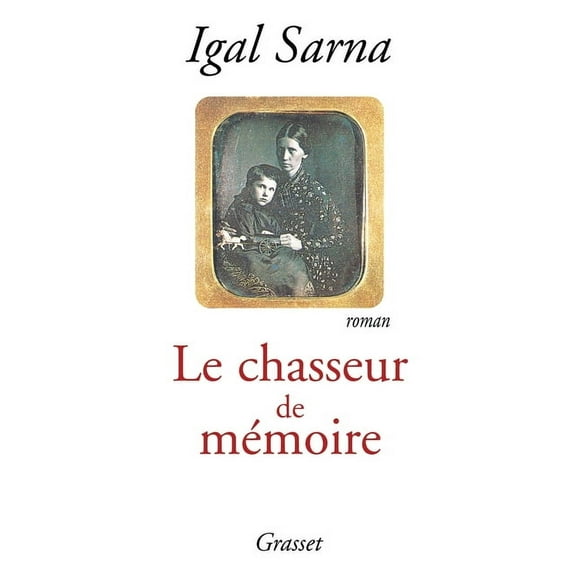 Le chasseur de mémoire, (Paperback)