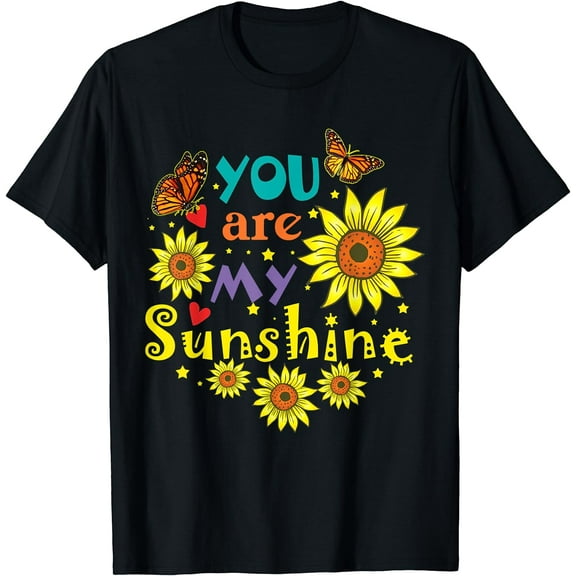You are My Sunshine Cute Sunflower Hot Summer Graphic T-Shirt