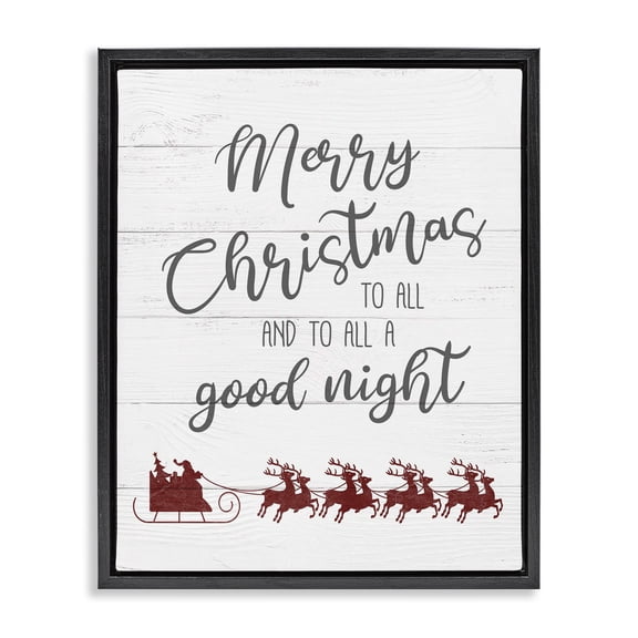 Stupell Industries French Country To All A Good Night Christmas Black Floating Frame Canvas Art, 17 x 21, by Carol Robinson