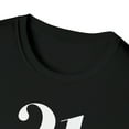 thumbnail image 3 of 21 And Legal, Gildan Unisex Softstyle T-Shirt, Birthday Graphic Tee, S-3XL, 3 of 3