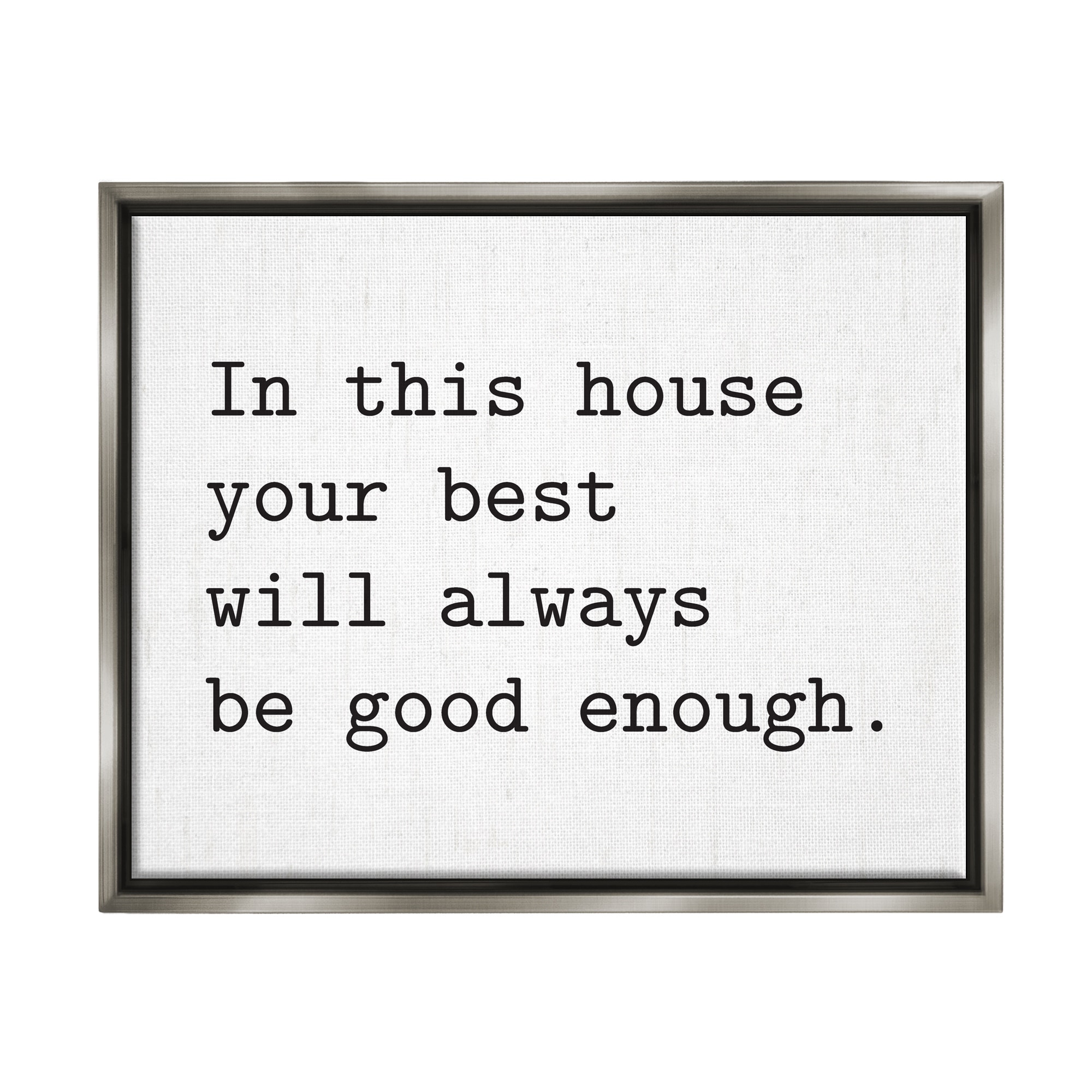 Stupell Industries In This House Encouraging Family Quote Sign Graphic Art Luster Gray Floating Framed Canvas Print Wall Art, Design by Lettered and Lined