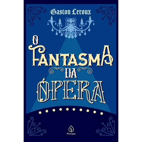 O Fantasma da Ópera (Paperback)