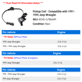 thumbnail image 2 of Pickup Coil - Compatible with 1991 - 1995 Jeep Wrangler 1992 1993 1994, 2 of 2