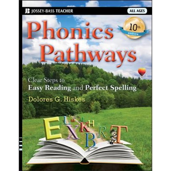 Pre-Owned Phonics Pathways: Clear Steps to Easy Reading and Perfect Spelling (Paperback) by Dolores G. Hiskes