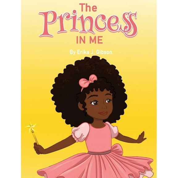 The Princess in Me, (Hardcover)