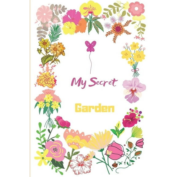 My Secret Garden: colors & flowers (Paperback)
