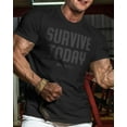 thumbnail image 6 of Gymish Survive Today Workout T-Shirt for Men – Funny Gym Shirt, Mens Fitness Tee, Motivational Gym Clothes, Workout Shirt for Men, 6 of 6