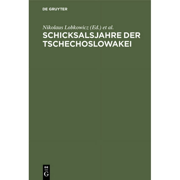 Schicksalsjahre der Tschechoslowakei, (Hardcover)