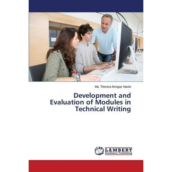 Development and Evaluation of Modules in Technical Writing (Paperback)