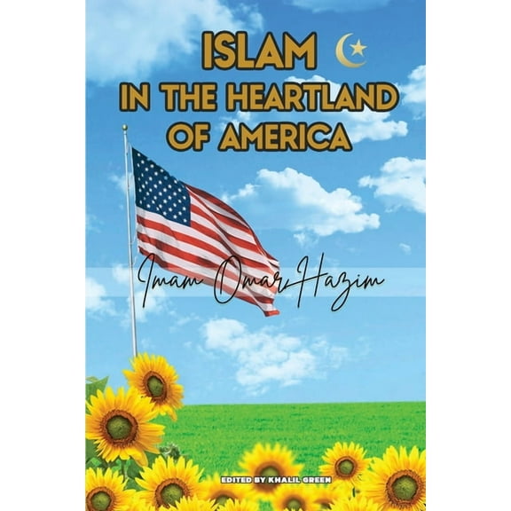 Islam In The Heartland Of America, (Paperback)