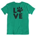 thumbnail image 1 of Love Dog or Cat Paw Print T-Shirt Gifts for Animal Pet Lover & Owner Men & Women Kelly Green, 1 of 7