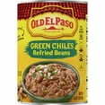 Old El Paso Green Chiles Refried Beans, 16 oz.