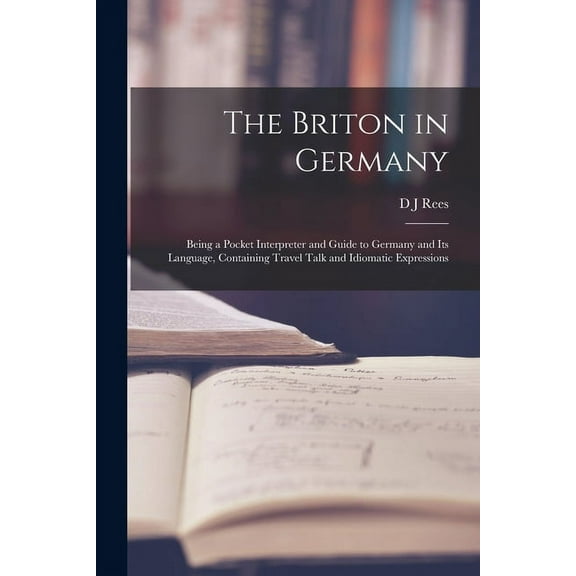 The Briton in Germany (Paperback)