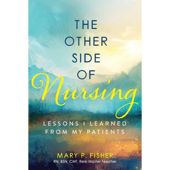 The Other Side of Nursing, (Paperback)