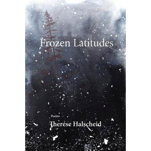 Frozen Latitudes (Paperback)