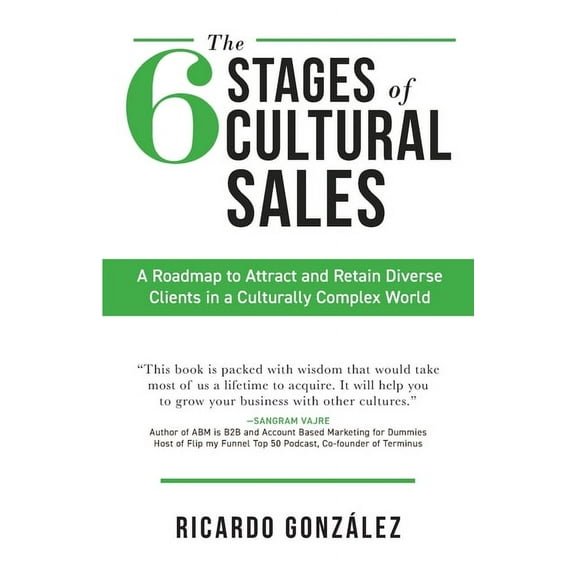 The 6 Stages of Cultural Sales (Paperback)