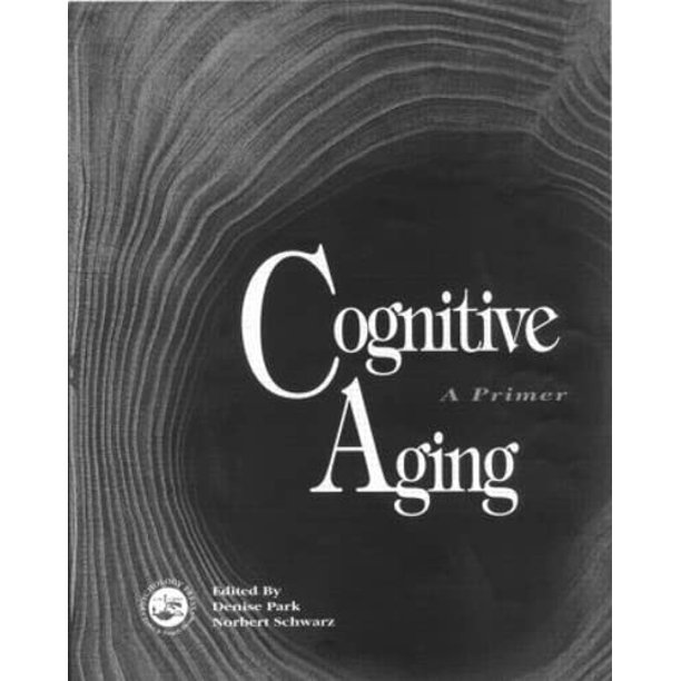 Cognitive Aging A Primer Paperback USED VERY GOOD Condition