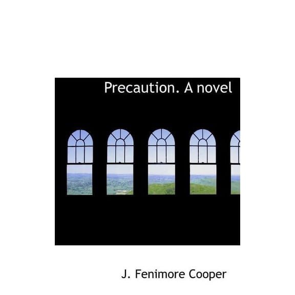 Precaution. a Novel (Hardcover)