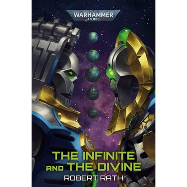 Games Workshop - Warhammer Black Library - Warhammer 40K - The Infinite and the Divine (PB)