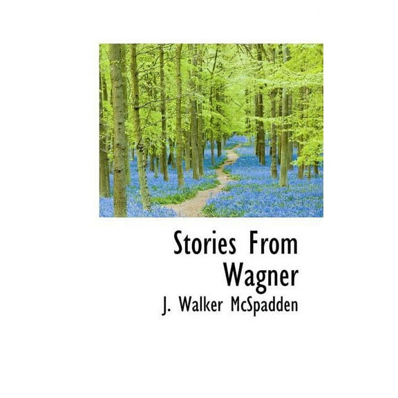 Stories from Wagner, (Paperback)