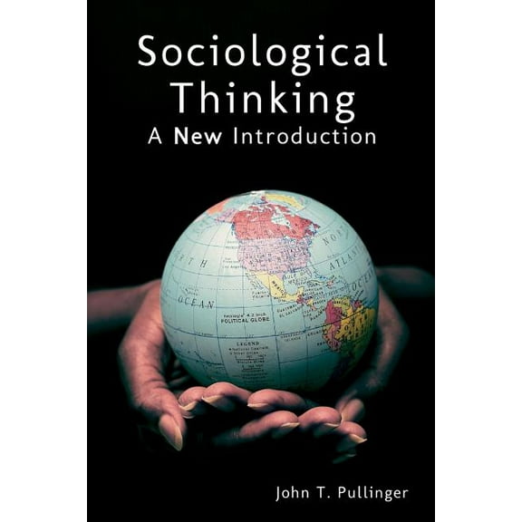 Sociological Thinking : A New Introduction