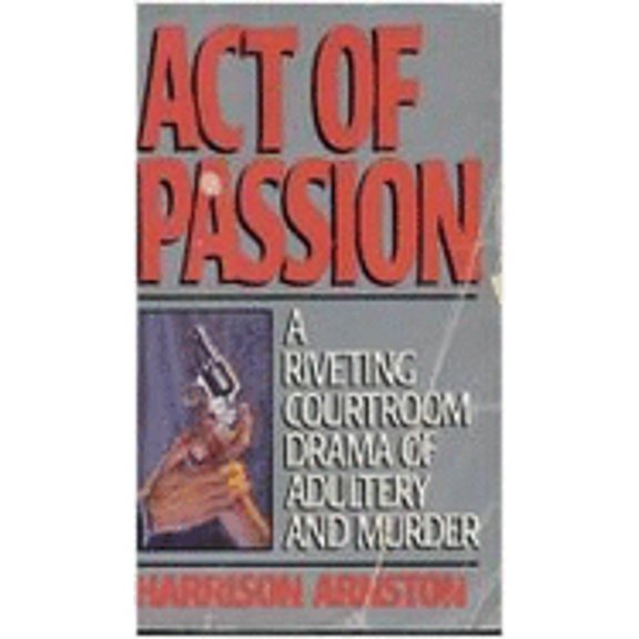 Pre-Owned Act of Passion (Mass Market Paperback) 0061040126 9780061040122