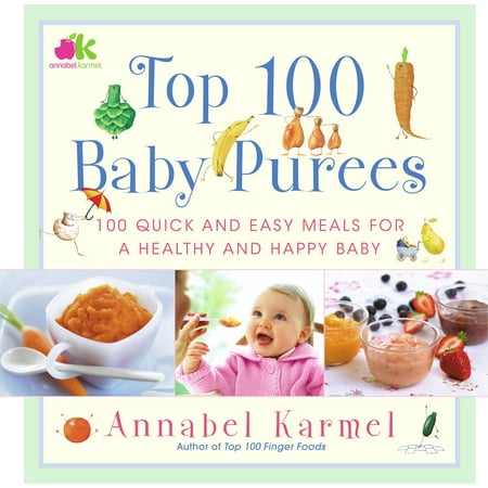 Top 100 Baby Purees