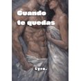thumbnail image 1 of Libro publicado de forma independiente: Cuando te quedas, en español, 1 of 1