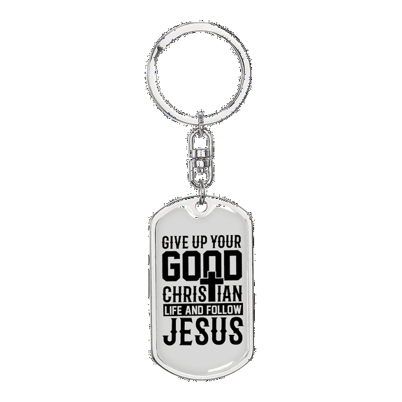 Follow Jesus Stainless Steel or 18k Gold Premium Swivel Dog Tag Keychain