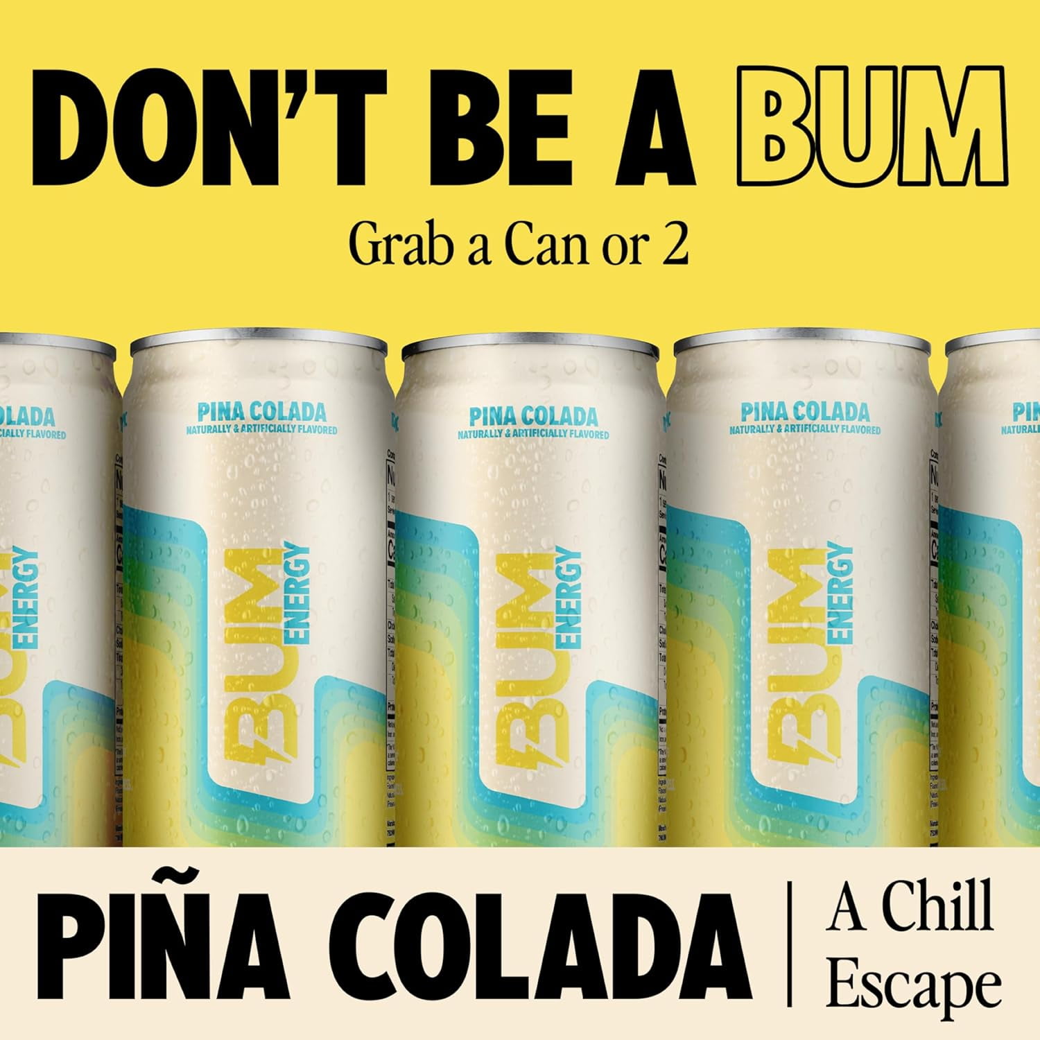 BUM Sugar-Free Energy Drink, Pina Colada - Lightly Carbonated & No Artificial Colors, Natural Caffeine & Citicoline for Energy & Focus, Brain Boost & Workout Sports Beverage - 12 oz, Pack of 12