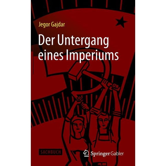 Der Untergang Eines Imperiums, (Hardcover)