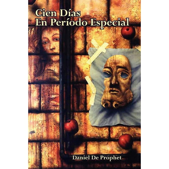 Cien Dias En Periodo Especial (Paperback)