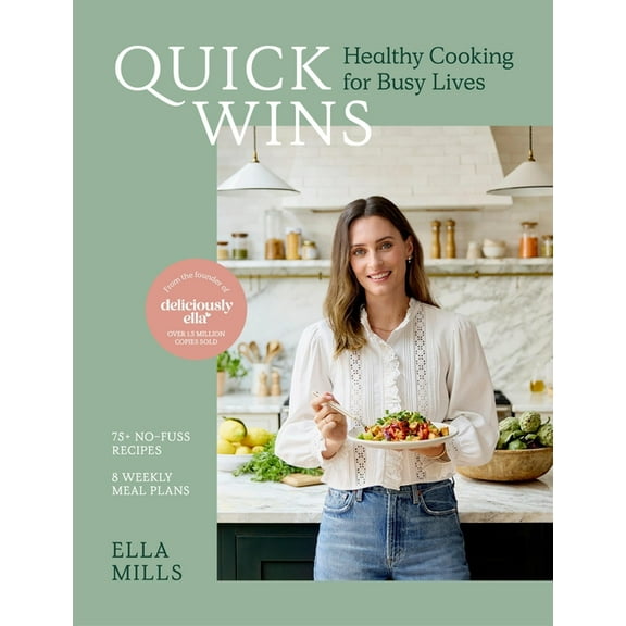 Quick Wins: Healthy Cooking for Busy Lives, (Hardcover)