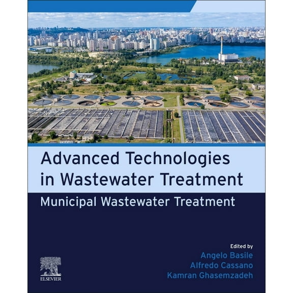 Municipal Wastewater Treatment: Advanced Technologies in Wastewater Treatment, (Paperback)