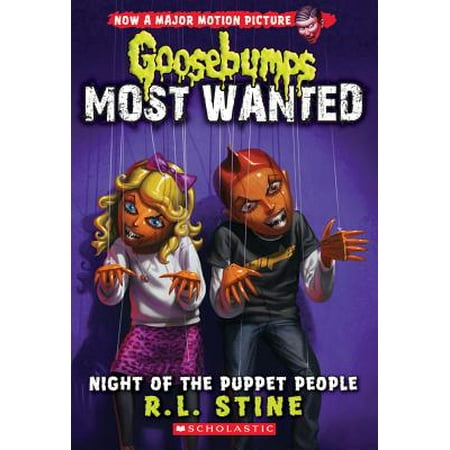 Night of the Puppet People (Goosebumps Most Wanted (Most Wanted Best Car)