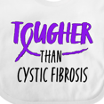 thumbnail image 4 of Inktastic Tougher than Cystic Fibrosis Boys or Girls Baby Bib, 4 of 4