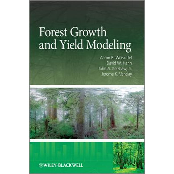 Forest Growth and Yield Modeling eBook