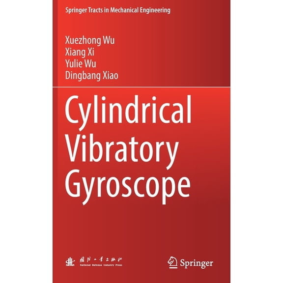 Springer Tracts in Mechanical Engineerin Cylindrical Vibratory Gyroscope, (Hardcover)