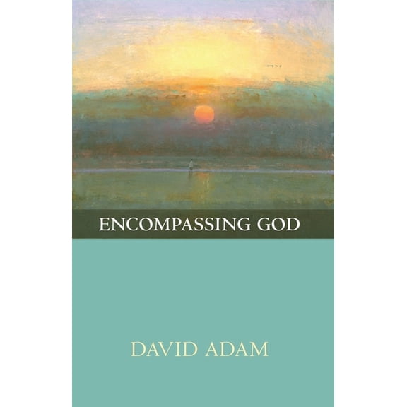 Encompassing God, (Paperback)