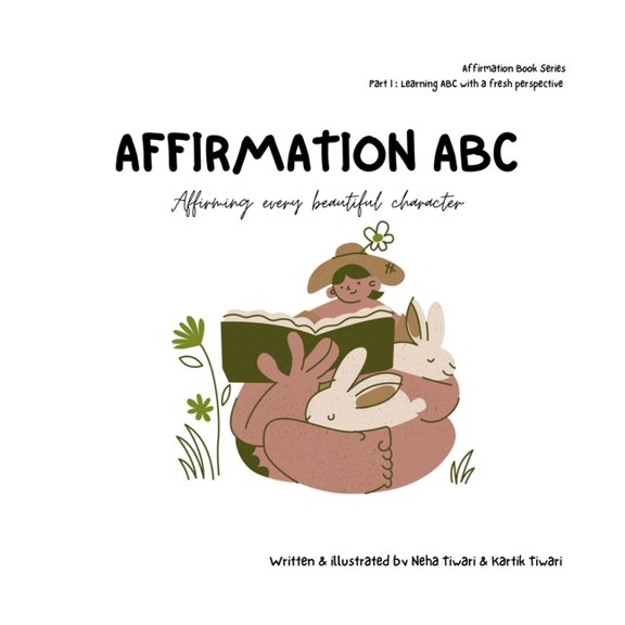 Affirmation ABC: Affirming every beautiful character, (Paperback)