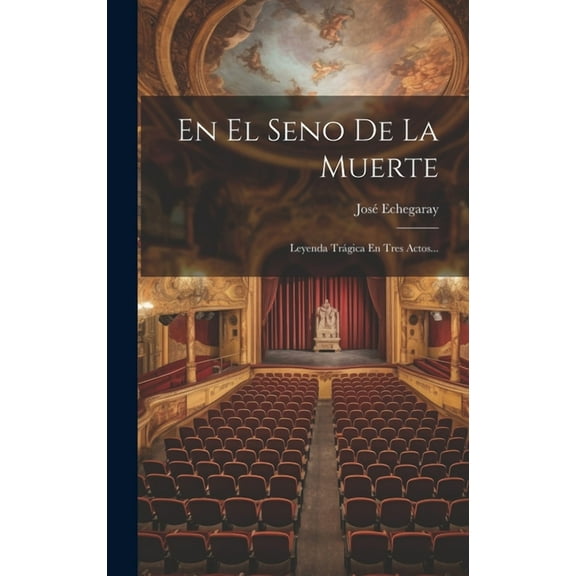 En El Seno De La Muerte (Hardcover)